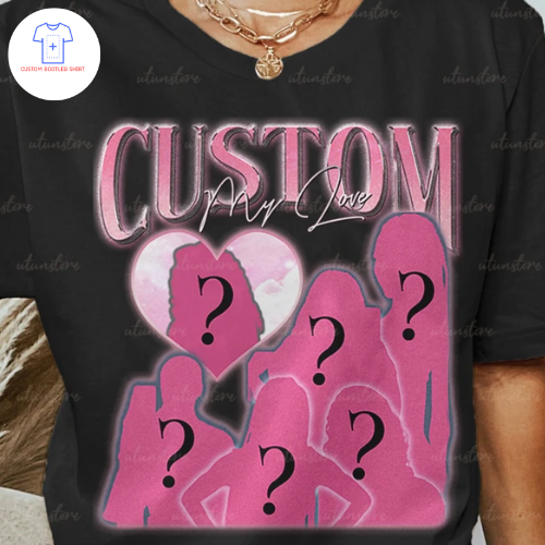 Custom Graphic Tee Custom Photo Shirt Custom Girlfriend Shirt